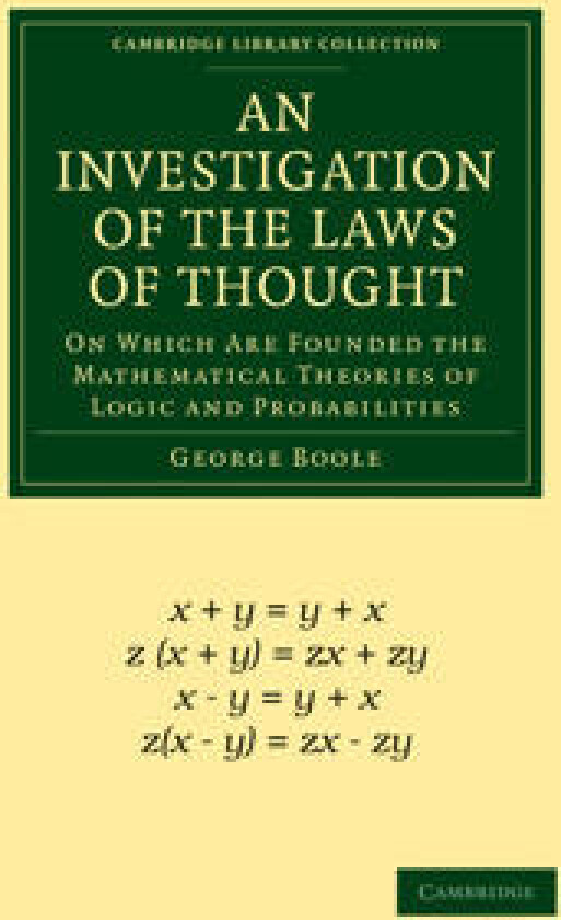 An Investigation of the Laws of Thought
