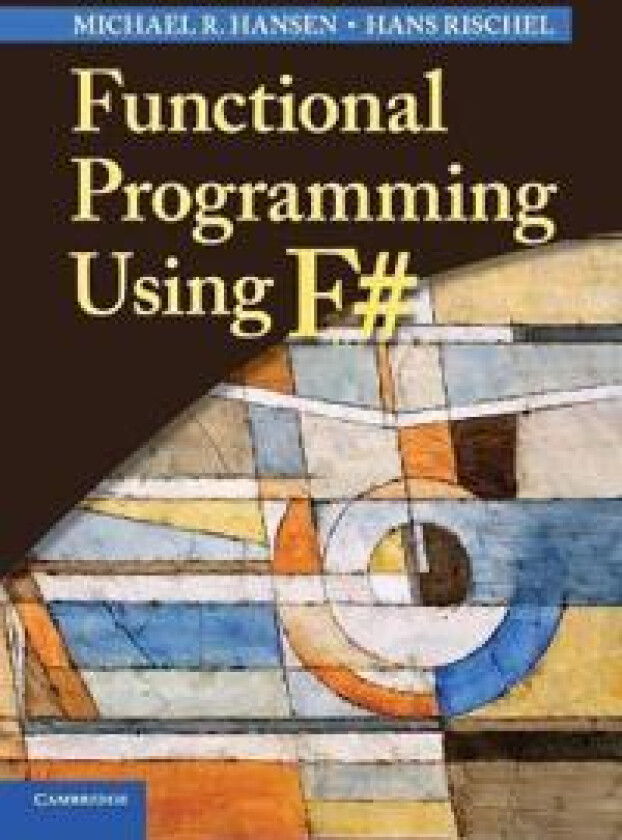 Functional Programming Using F#