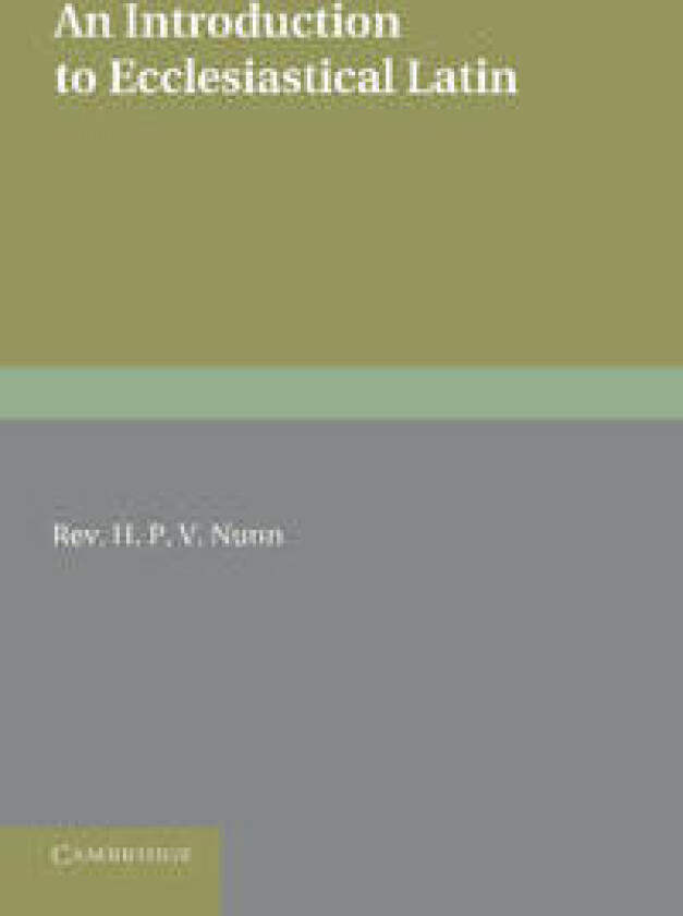 An Introduction to Ecclesiastical Latin