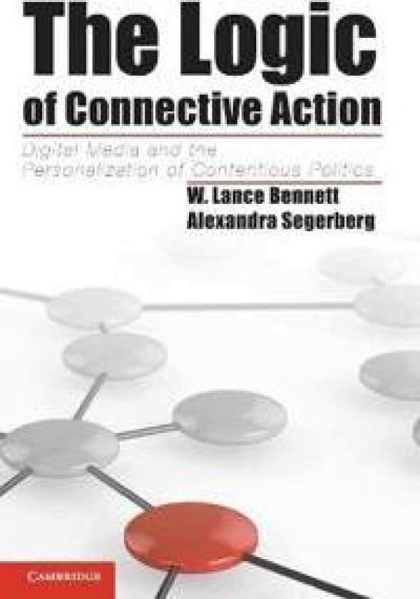 The Logic of Connective Action