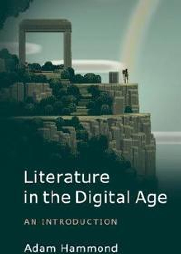 Literature in the Digital Age