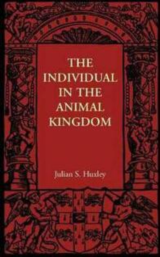 The Individual in the Animal Kingdom
