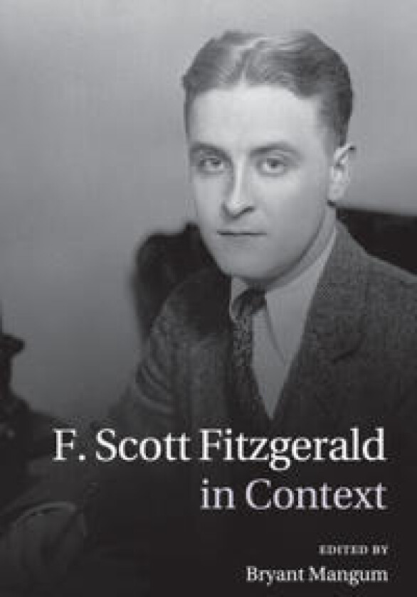 F. Scott Fitzgerald in Context