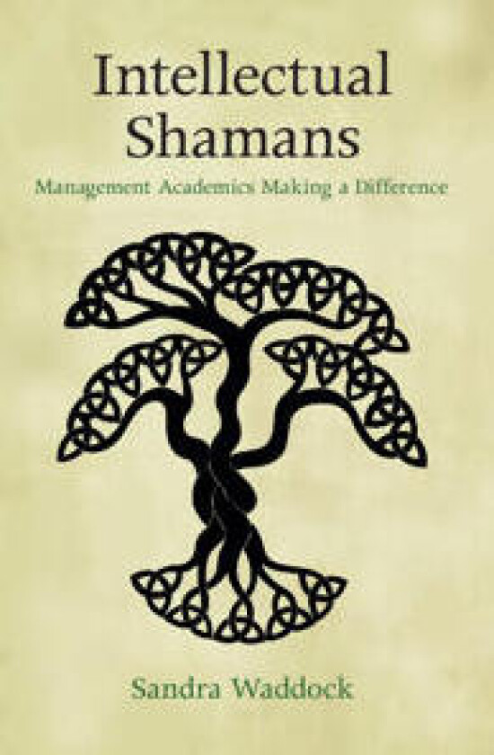 Intellectual Shamans