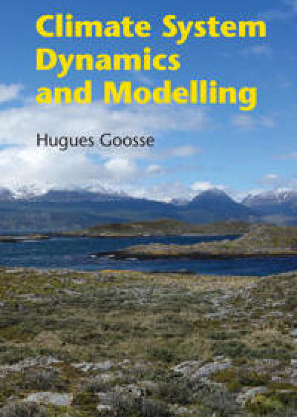 Climate System Dynamics and Modelling