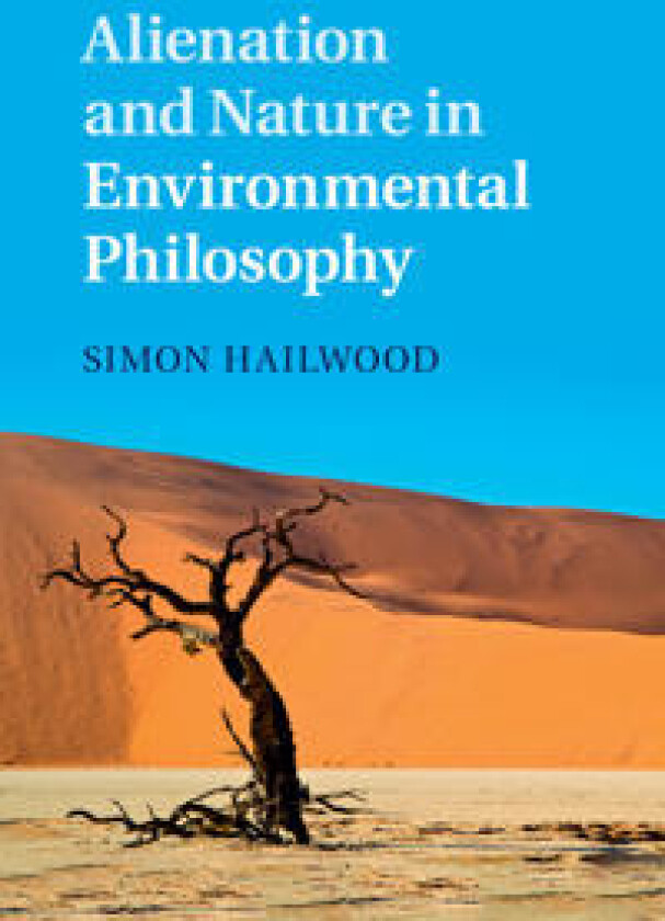 Alienation and Nature in Environmental Philosophy