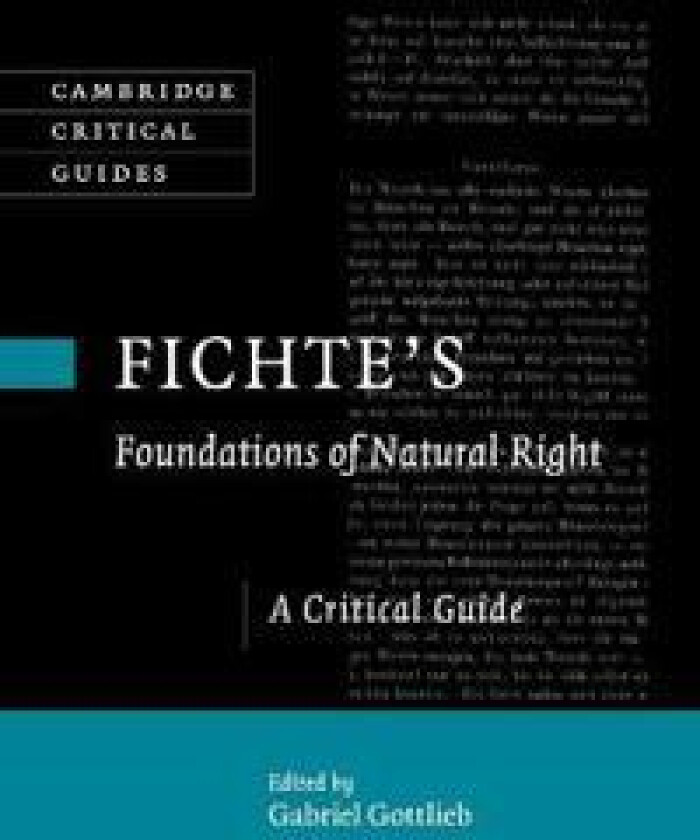 Fichte's Foundations of Natural Right