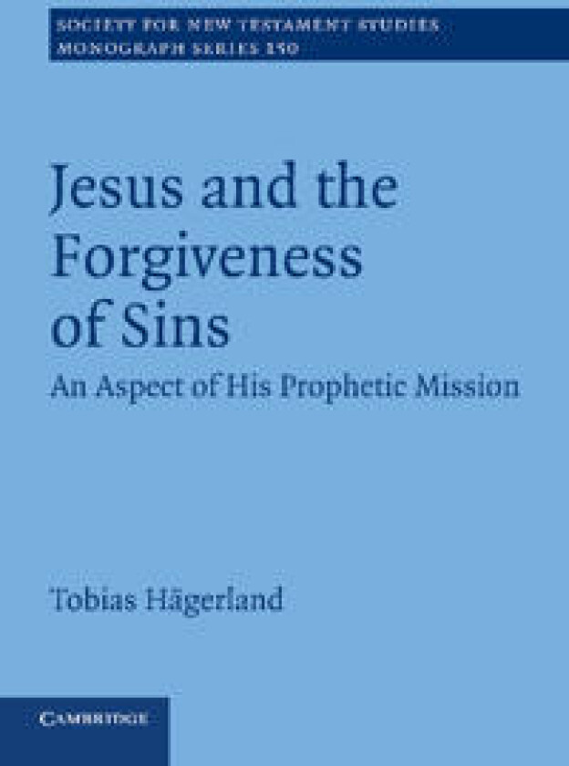 Jesus and the Forgiveness of Sins