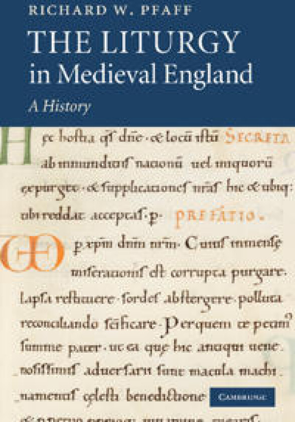 The Liturgy in Medieval England
