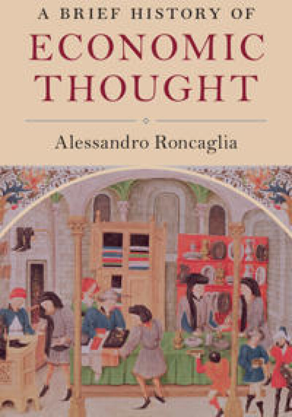 A Brief History of Economic Thought