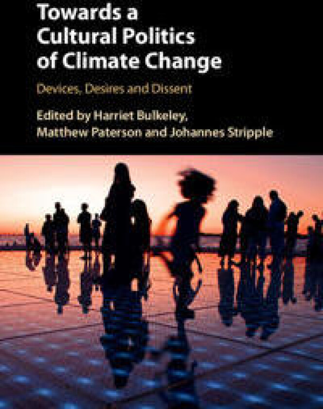 Towards a Cultural Politics of Climate Change