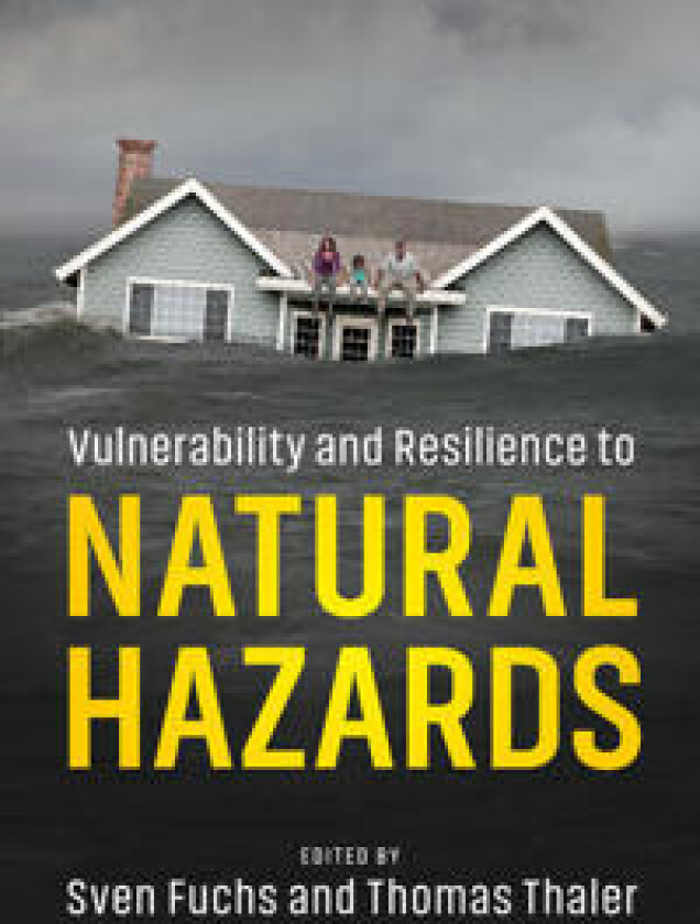 Vulnerability and Resilience to Natural Hazards