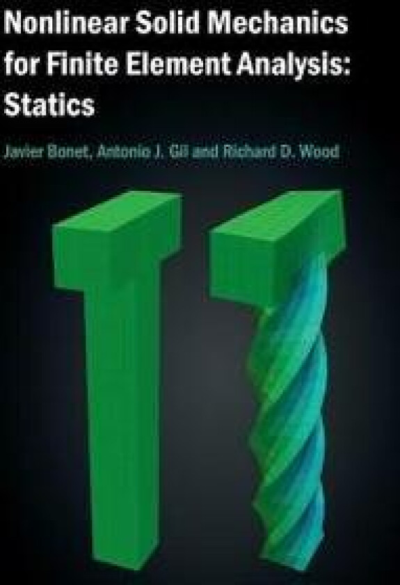 Nonlinear Solid Mechanics for Finite Element Analysis: Statics