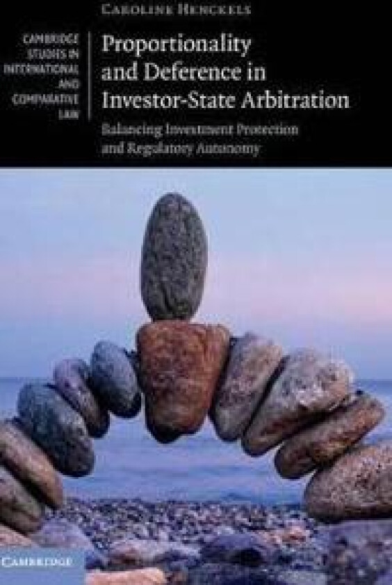 Proportionality and Deference in Investor-State Arbitration