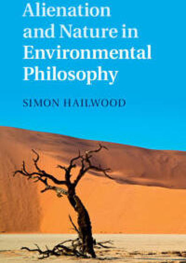 Alienation and Nature in Environmental Philosophy