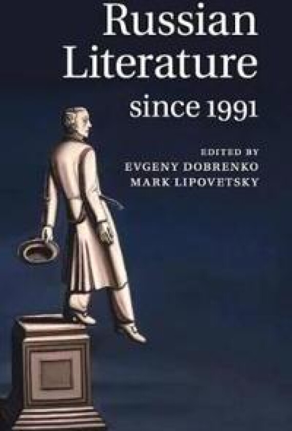 Russian Literature since 1991