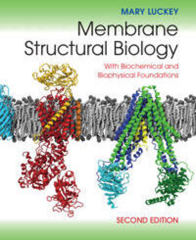 Membrane Structural Biology