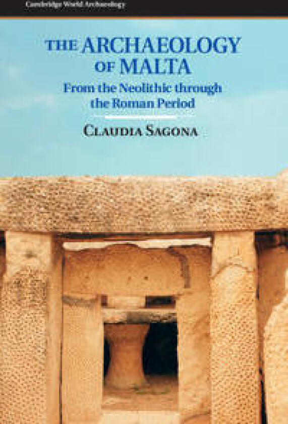 The Archaeology of Malta