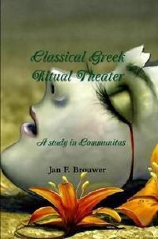 Classical Greek Ritual Theater