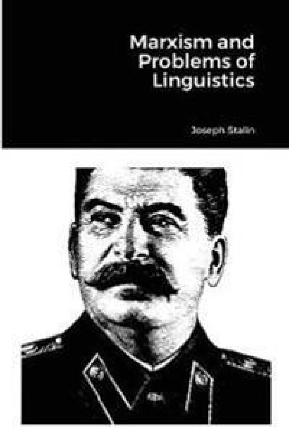 Marxism and Problems of Linguistics