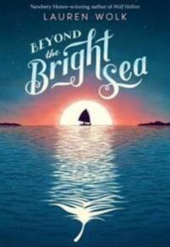 Beyond the Bright Sea