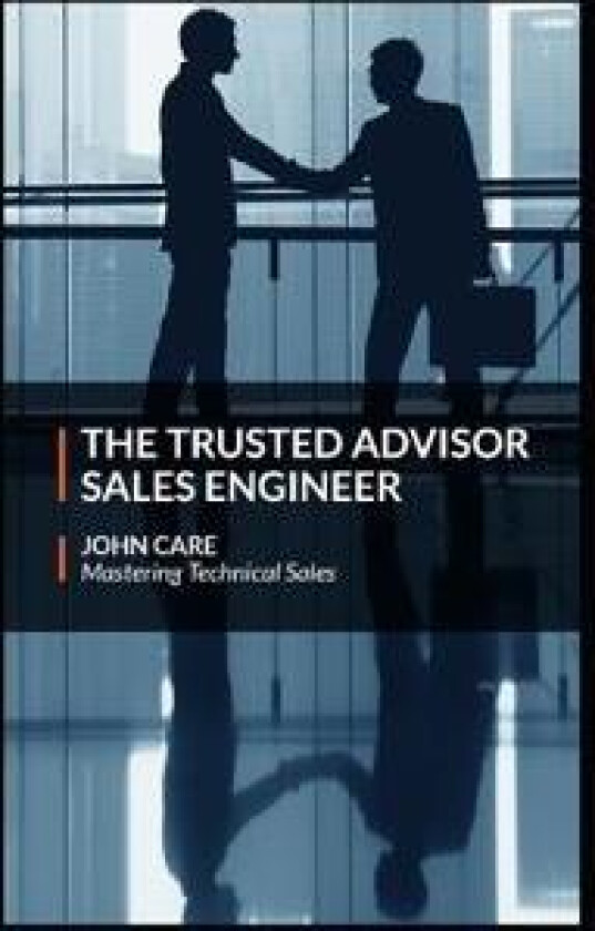 The Trusted Advisor Sales Engineer