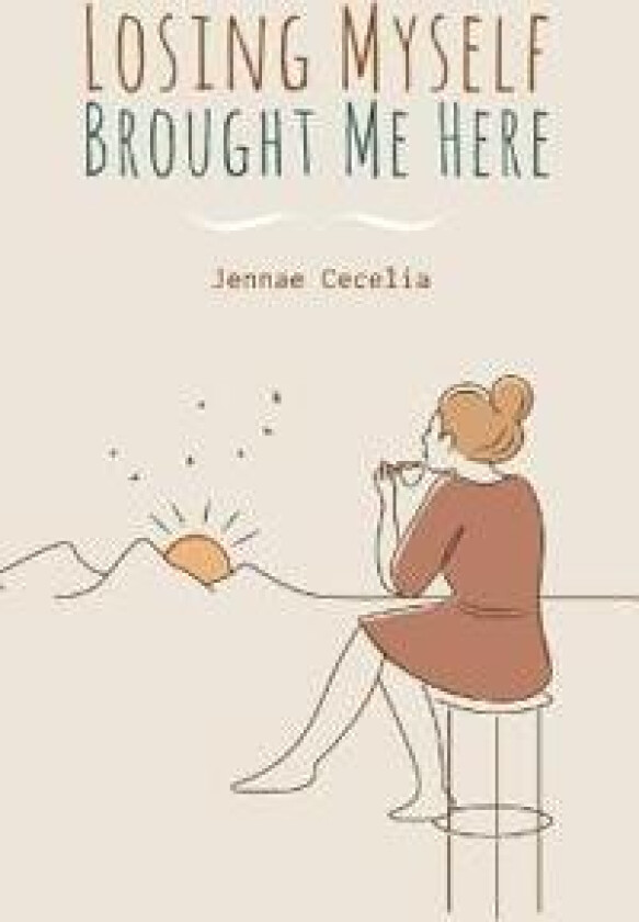 Losing Myself Brought Me Here