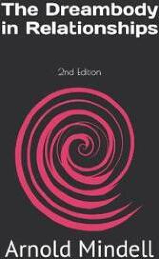 The Dreambody in Relationships