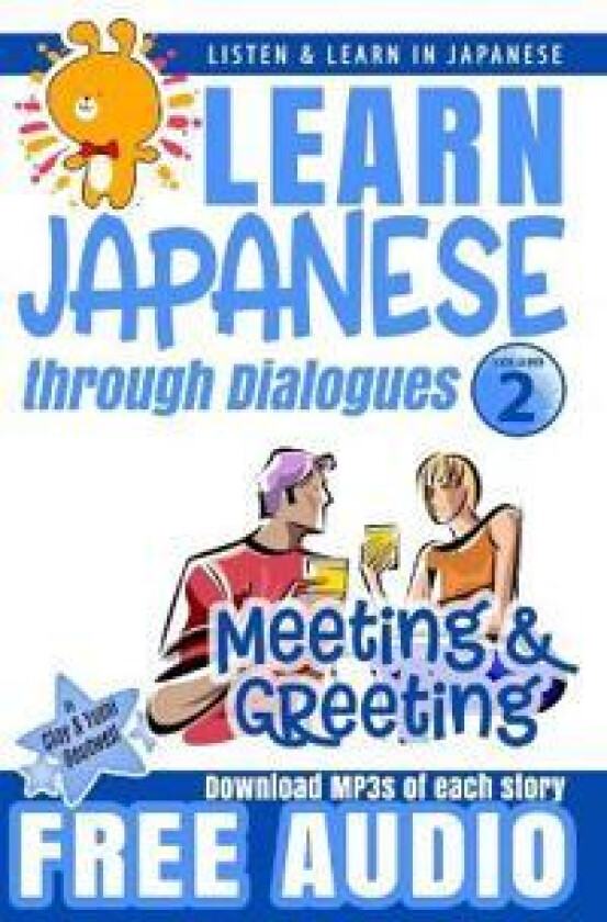 Learn Japanese through Dialogues