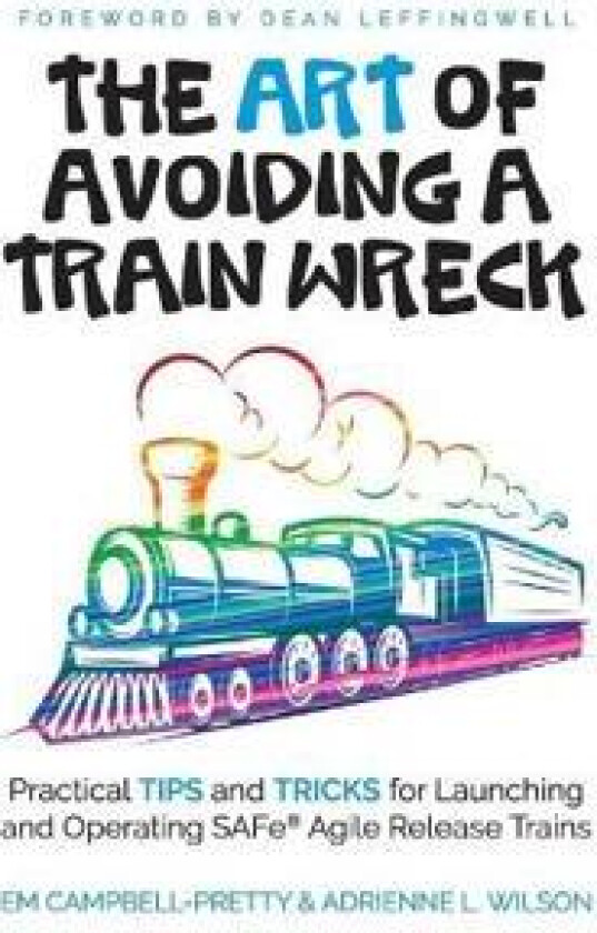The ART of Avoiding a Train Wreck