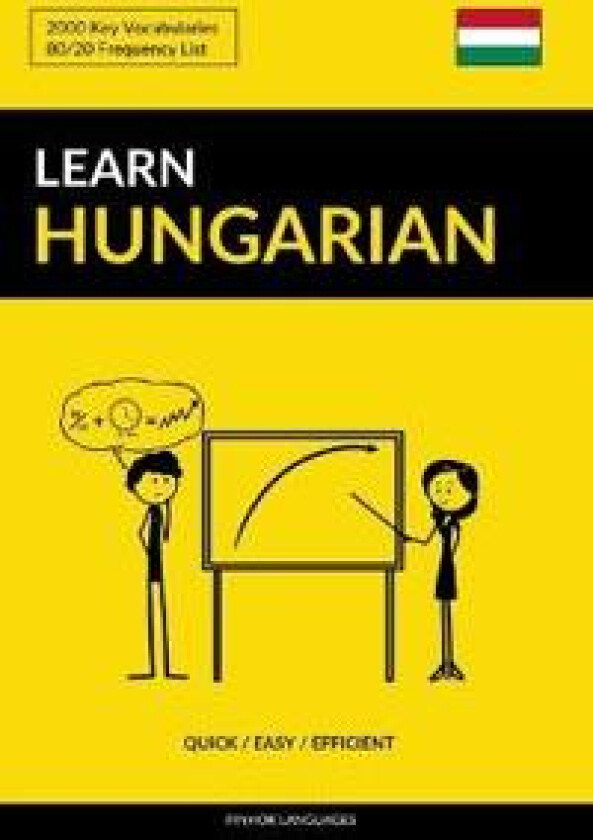 Learn Hungarian - Quick / Easy / Efficient