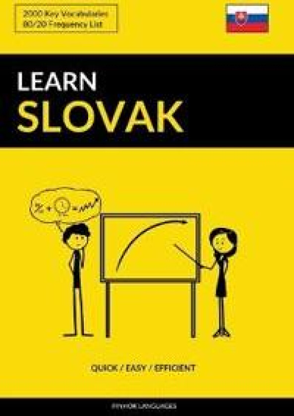 Learn Slovak - Quick / Easy / Efficient