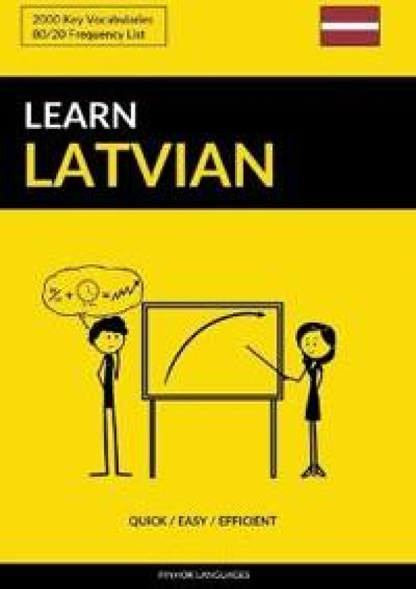 Learn Latvian - Quick / Easy / Efficient
