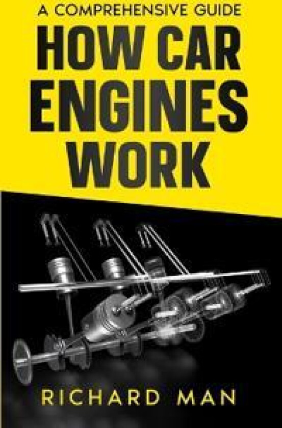 How Car Engines Work