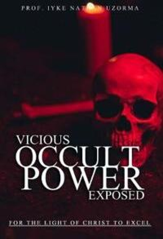 Vicious Occult Powers Exposed