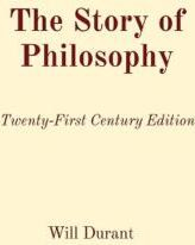 The Story of Philosophy