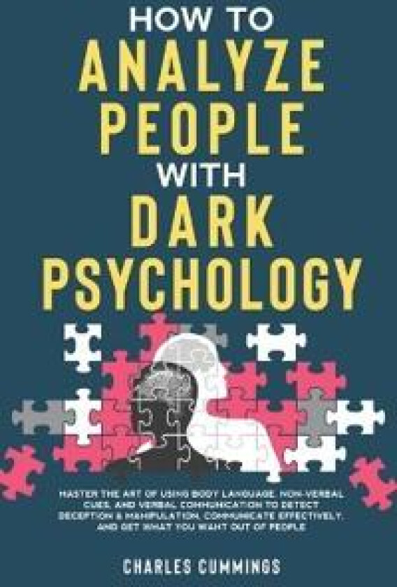 How to Analyze People with Dark Psychology