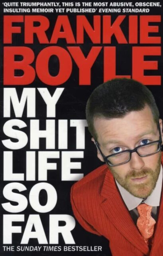 My Shit Life So Far av Frankie Boyle