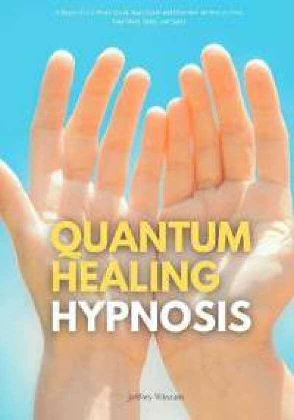 Quantum Healing Hypnosis
