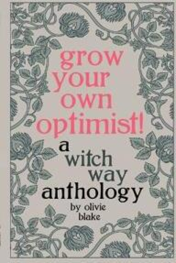 Grow Your Own Optimist!