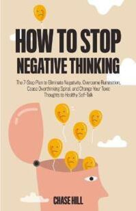 How to Stop Negative Thinking