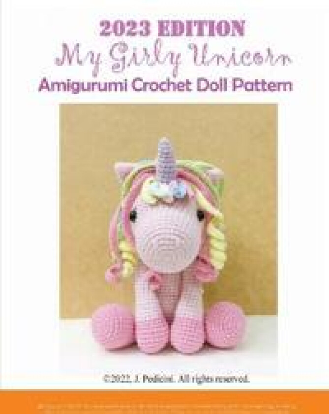 2023 My Girly Unicorn Amigurumi Crochet Doll Pattern