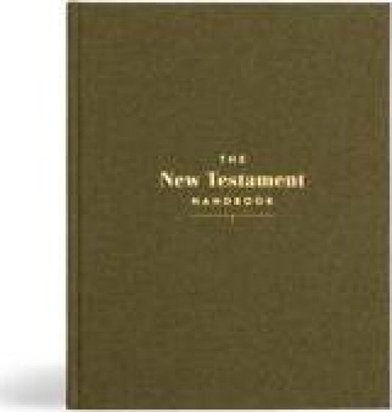 New Testament Handbook, The - Sage Cloth Over Board