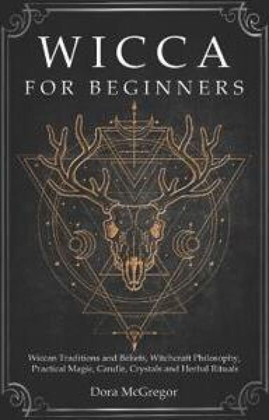 Wicca for Beginners