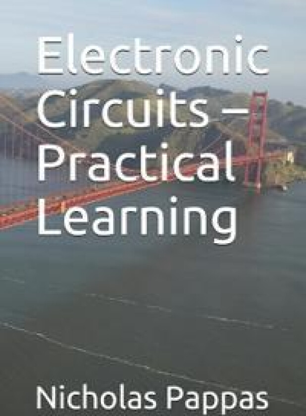 Electronic Circuits - Practical Learning