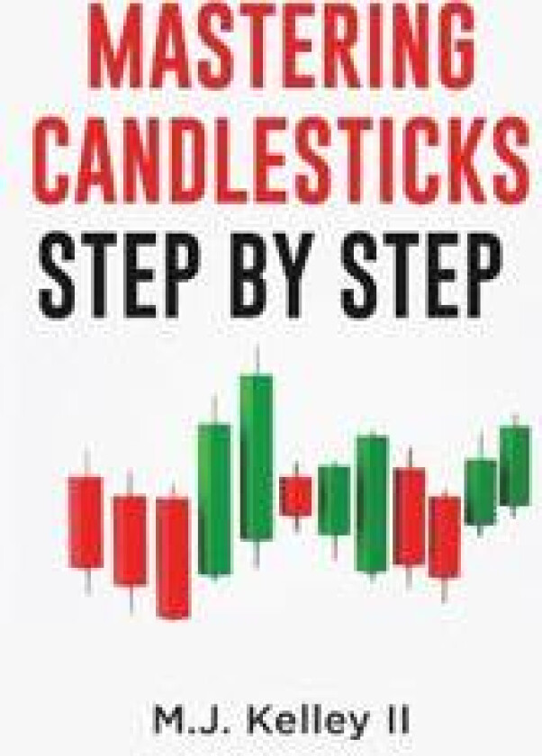 Mastering Candlesticks