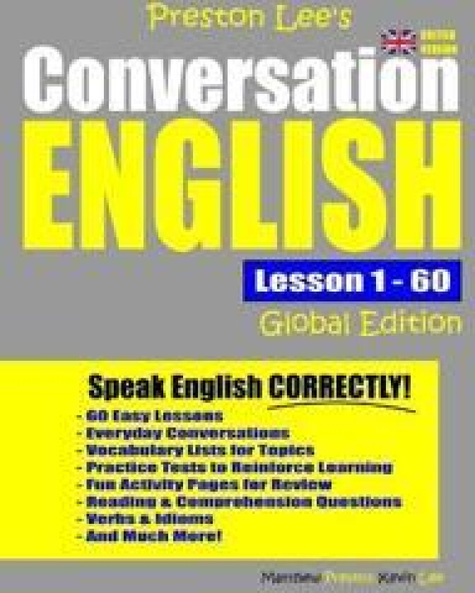 Preston Lee's Conversation English Global Edition Lesson 1 - 60 (British Version)
