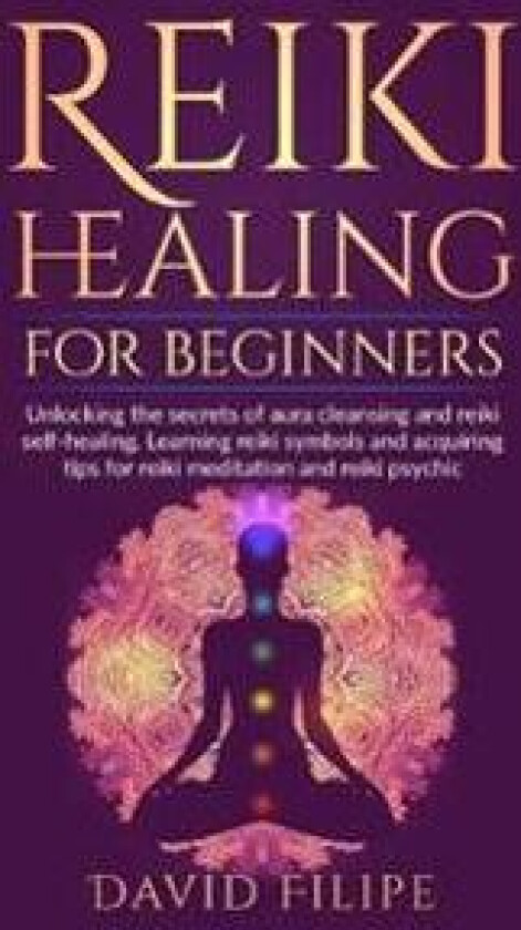 Reiki Healing for Beginners