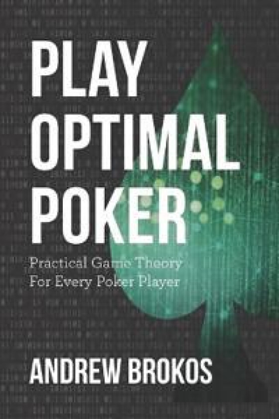 Play Optimal Poker