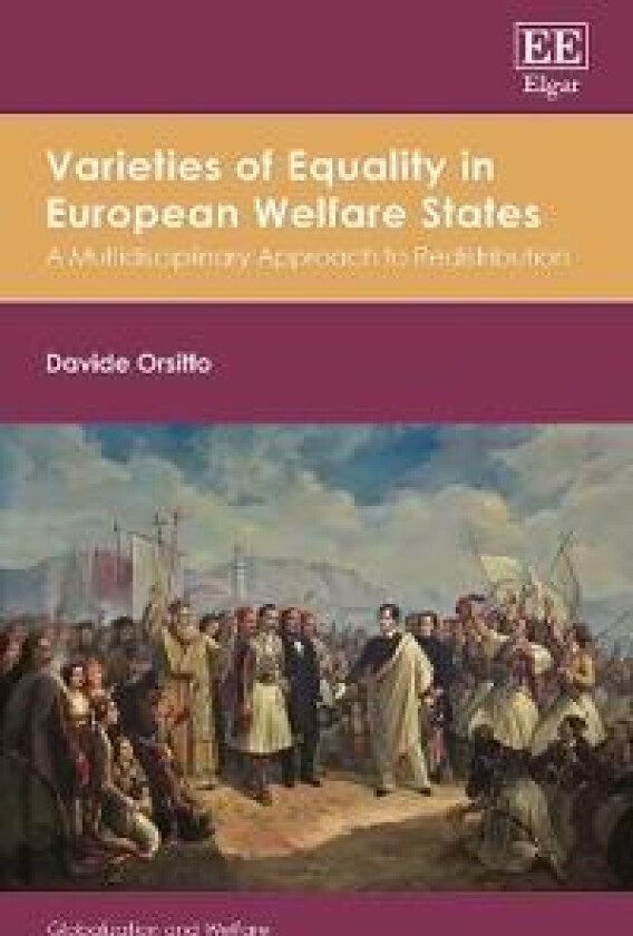 Varieties of Equality in European Welfare States